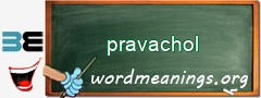 WordMeaning blackboard for pravachol